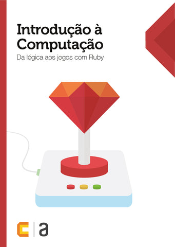 Livro de Introdução a Computação com Ruby - Casa do Código